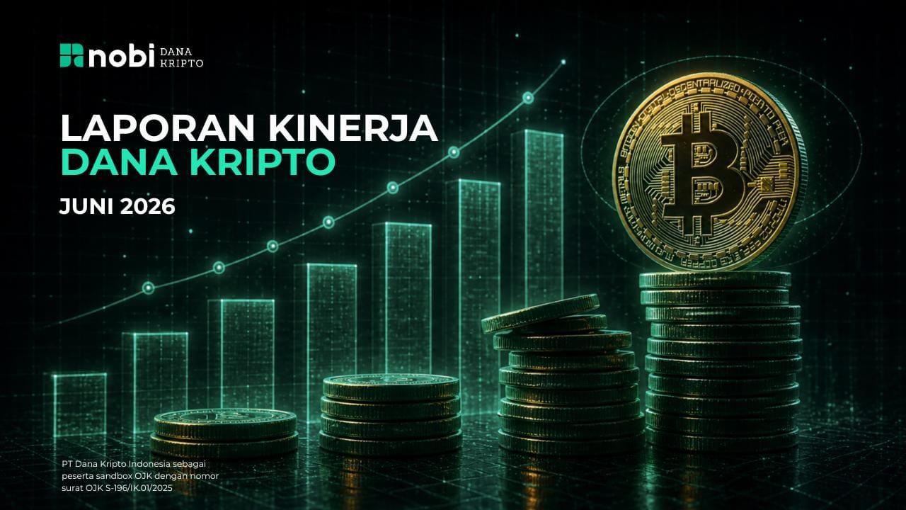 Laporan Kinerja Juni 2026: NOBI Dana Kripto Indeks Kelas A